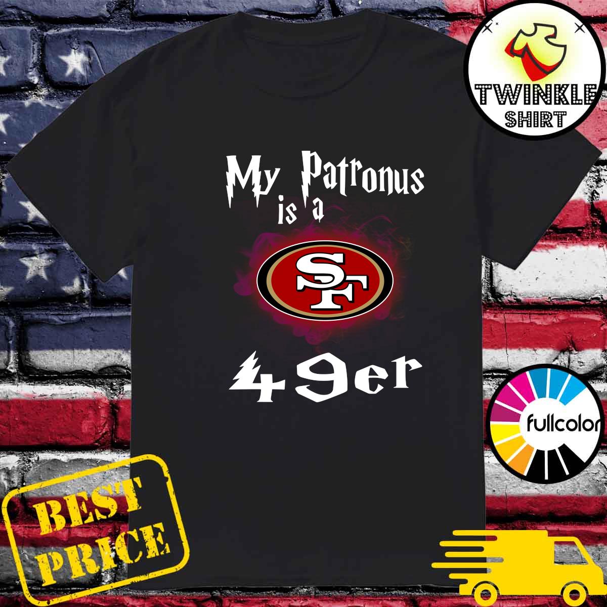 Official San Francisco 49ers My Patronus Is A 49ers Shirt